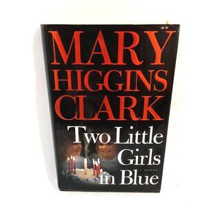 Two Little Girls In Blue Book by Mary Higgins Clark Novel Fiction Thriller